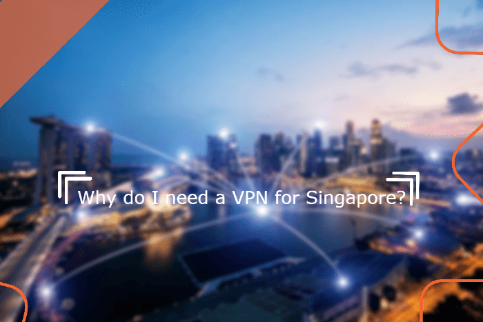 VPN for Singaporean IP address 