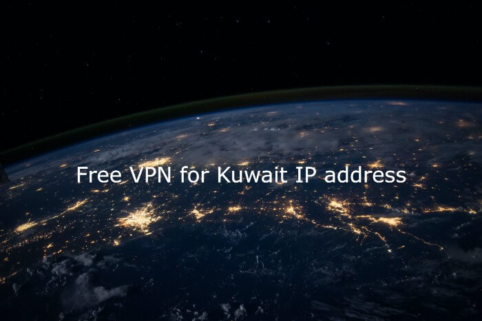Free VPN Kuwait IP address